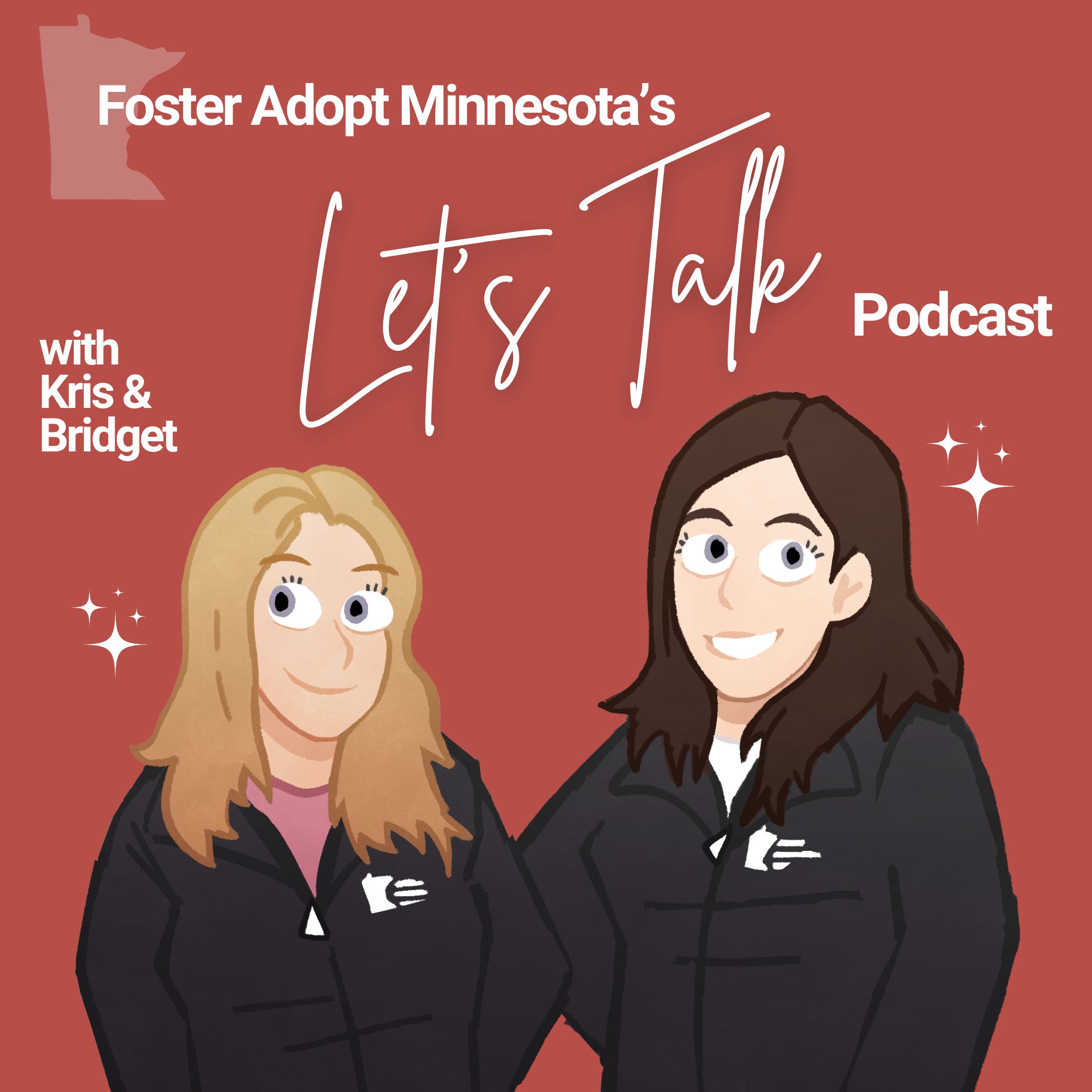 Let's Talk: A Foster Adopt Minnesota Podcast